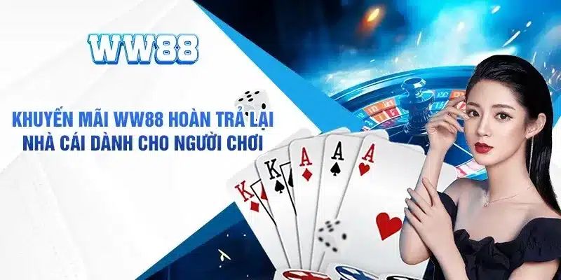 Tổng hợp các chương trình khuyến mãi ww88 siêu hấp dẫn